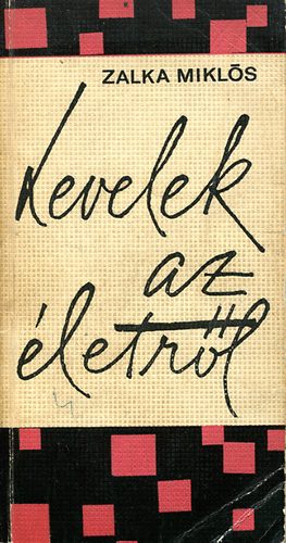 Zalka Mikls - Levelek az letrl