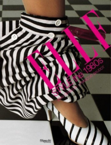 Franois Baudot - Elle Style: The 1980s