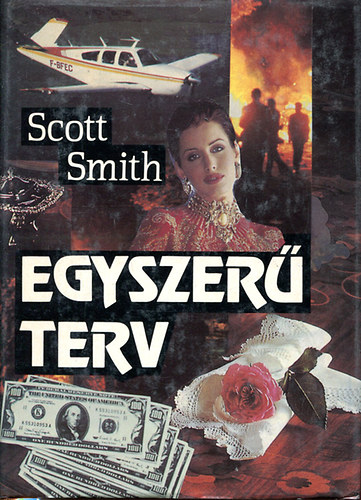 Scott Smith - Egyszer terv