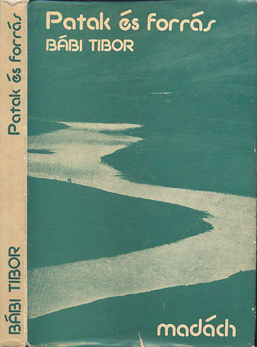 Bbi Tibor - Patak s forrs