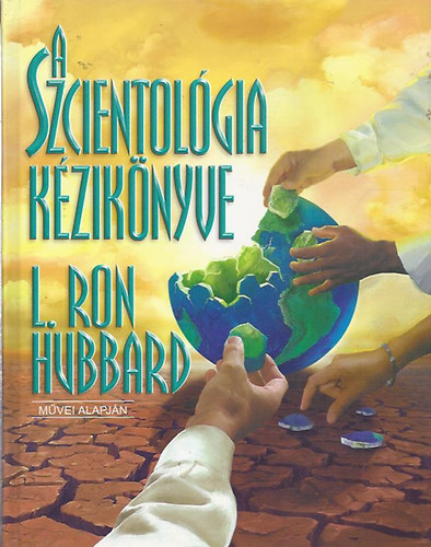 L.Ron Hubbard - A szcientológia kézikönyve