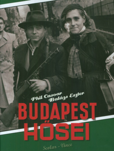 Balzs Eszter; Phil Casoar - Budapest hsei