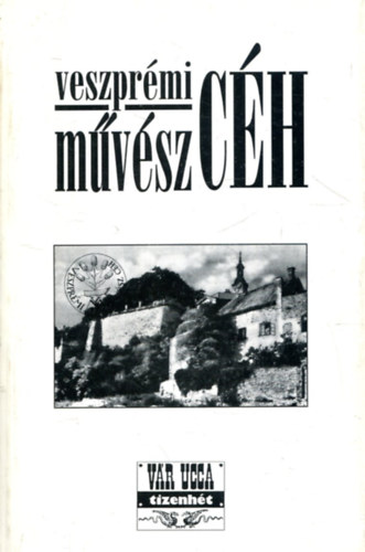 Gczi Jnos  (szerk.) - Veszprmi Mvsz Ch 1996.