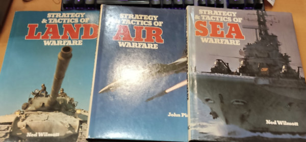 John Pimlott Ned Wilmott - 3 db Strategy & Tactics of: Air Warfare + Land Warfare + Sea Warfare