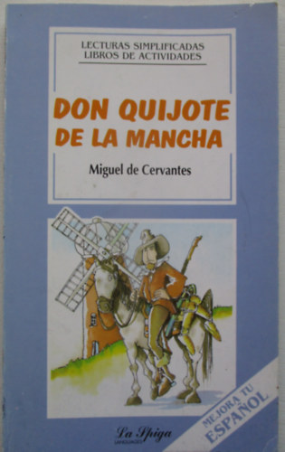 Miguel de Cervantes - Don Quijote de La Mancha