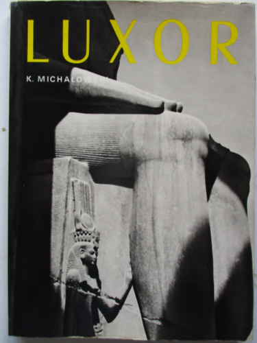 K. Michalowski - Luxor