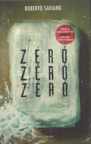 Roberto Saviano - Z�r�, z�r�, z�r�