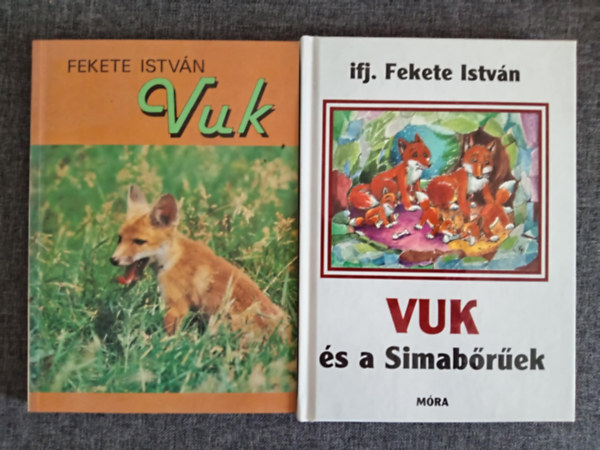 Ifj. Fekete István Fekete István - Vuk - Vuk és a Simabőrűek (2 kötet)