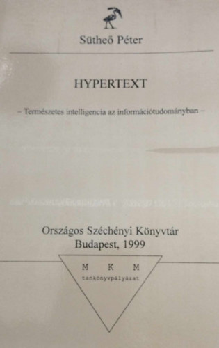 Sthe Pter - Hypertext - Termszetes intelligencia az informcitudomnyban