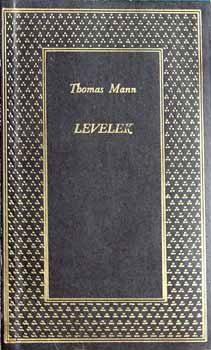 Thomas Mann - Levelek