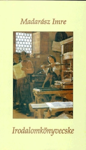 Madar�sz Imre - Irodalomk�nyvecske