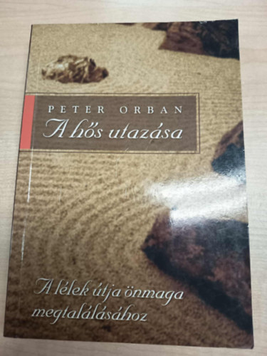 Peter Orban - A hős utazása
