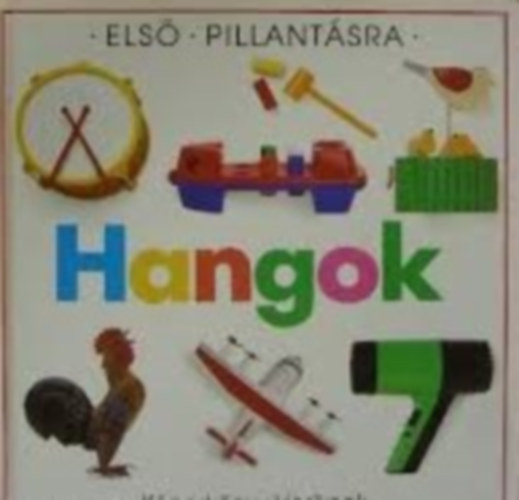 Hangok (Els pillantsra 12.)