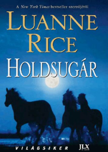 Luanne Rice - Holdsugár