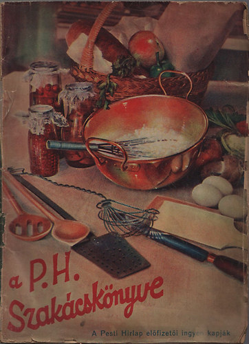 Pesti Hirlap R.T. - A Pesti Hrlap szakcsknyve