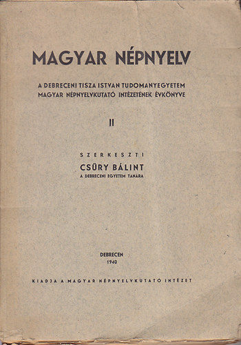 Csry Blint  (szerk.) - Magyar npnyelv II.