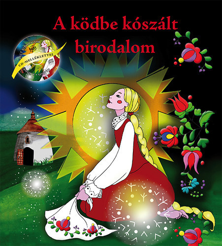 Szke Andrea - A kdbe kszlt birodalom