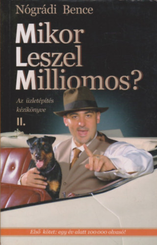 N�gr�di Bence - Mikor leszel milliomos? II.