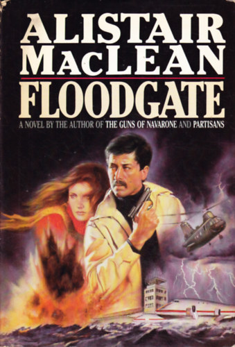 Alistair MacLean - Floodgate