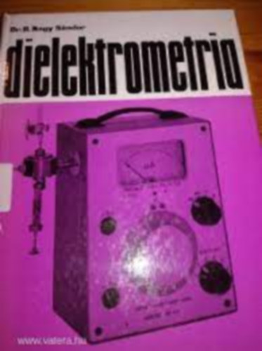 Dr. B. Nagy Sndor - Dielektrometria