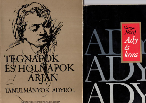Varga J�zsef, L�ng J�zsef (szerk) - 2 db Ady Endr�r�l szol� k�nyv egyben.