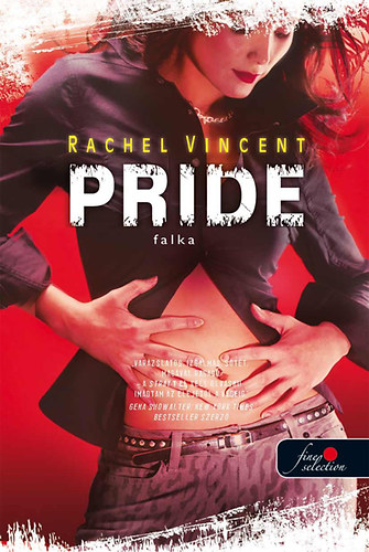 Rachel Vincent - Pride - Falka