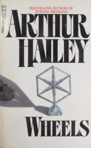 Arthur Hailey - Wheels