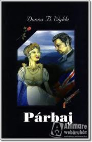 Donna B. Wylde - Párbaj