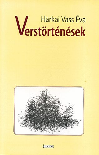 Harkai Vass �va - Verst�rt�n�sek