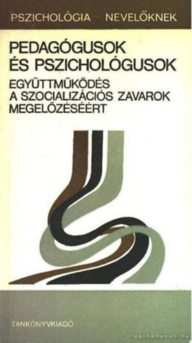 Ksn Ormai Vera Halsz Anna Meixner Ildik Veresn Kovcs Judit Tunkli Lszl Hoffmann Gertrd Jky Ilona Lng Judit Maslern Bednr va Strasser Judit Szalain Simk Hilda Szilgy - Pedaggusok s pszicholgusok Iskola-trsadalom-pszicholgia, iskolapszicholgia, Fejleszt mdszerek, Csoportmdszerek pedaggusokkal,  Fejleszt foglalkozs  mdja az vodban, A diszlexia felismersrl s pedaggiai vonatkoz