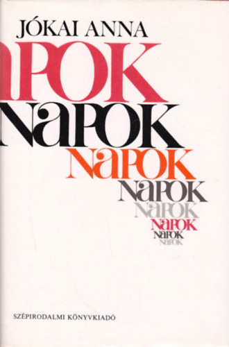 Jókai Anna - Napok