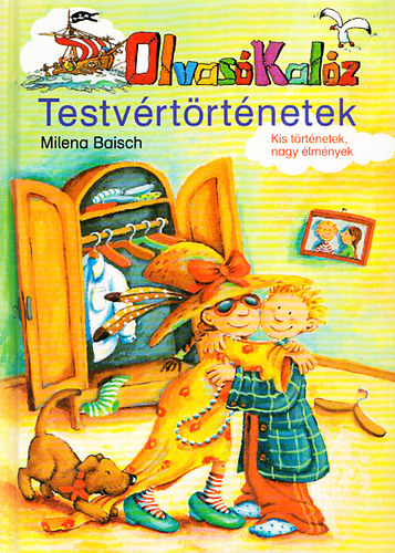 Milena Baisch - Testvértörténetek (OlvasóKalóz)