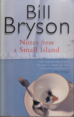 Bill Bryson - Notes from a small island
