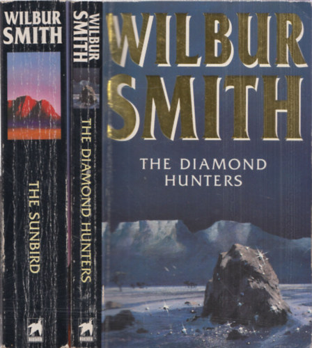 Wilbur Smith - 2db Wilbur Smith angol nyelv regny: The sunbird + The Diamond Hunters