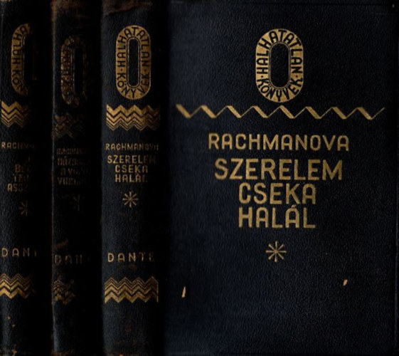 Benedek Marcell - Egy orosz di�kl�ny napl�ja I-III. : Szerelem, cseka, hal�l... + H�zass�g a v�r�s viharban + A b�csi tejesasszony