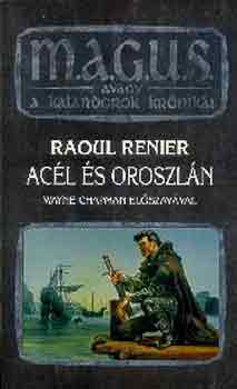 Raoul Renier - Acl s oroszln