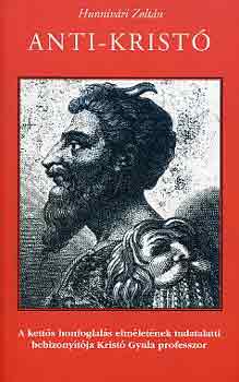 Hunnivri Zoltn - Anti-Krist