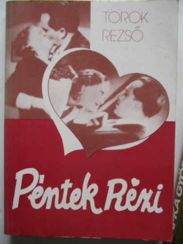Trk Rezs - Pntek Rzi