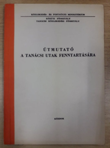 �tmutat� a tan�csi utak fenntart�s�ra