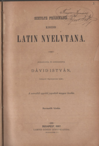 Dvid Istvn - Schultz Ferdinand kisebb Latin nyelvtana
