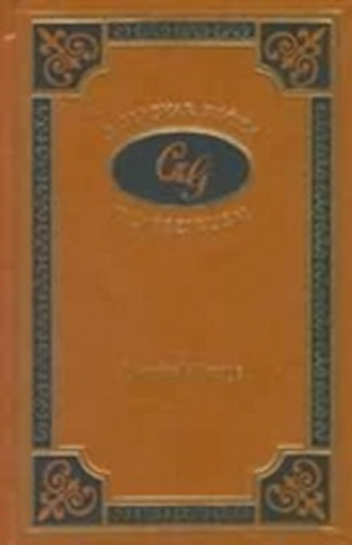 Csth Gza - A varzsl kertje (A magyar prza klasszikusai 88.)