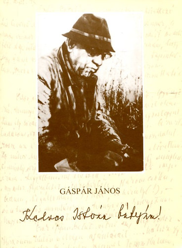 Gáspár János - Kedves István bátyám! (Fekete István levelei)