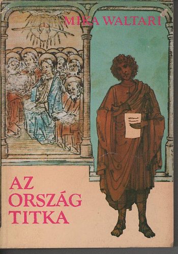 Mika Waltari - Az orszg titka