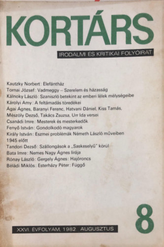 Kort�rs - Irodalmi �s kritikai foly�irat 8 - XXVI. 1982 augusztus