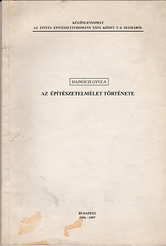 Hajnczi Gyula - Az ptszetelmlet trtnete - Klnlenyomat