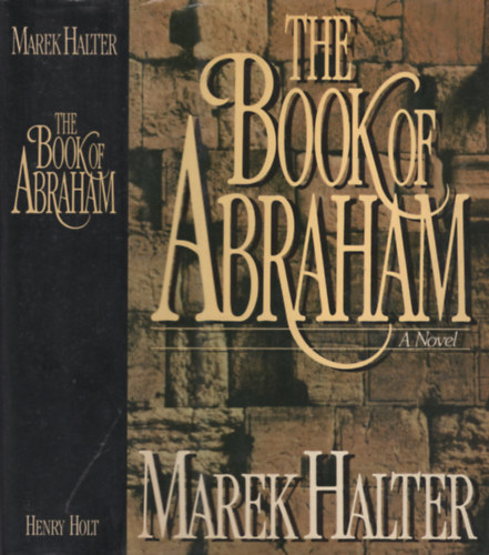 Marek Halter - The Book of Abraham