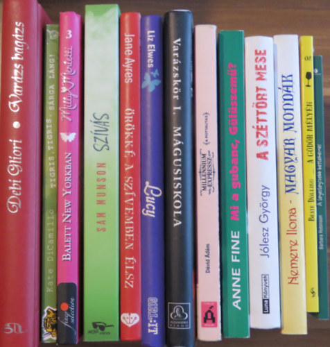 Barbara Robinson, Kate DiCamillo, Elena Peduzzi, Sam Munson, Jane Ayres, Liz Elwes, Debra Doyle, James MacDonald, Dvid dm, Anne Fine, Jlesz Gyrgy, Nemere Ilona, Beate Dlling - 13 db ifjsgi regny: Varzs bagzs; Tigris, tigris, srga lng; Balett New Yorkban; Szvs; rkk a szvemben lsz; Lucy; Mgusiskola; A potyautas; Mi a gubanc, glszem; A szttrt mese; Magyar mondk; A gdr mlyn; A le