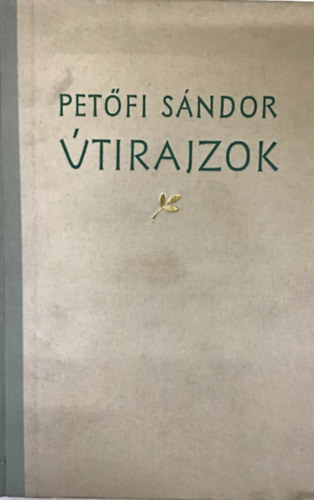 Petfi Sndor - tirajzok