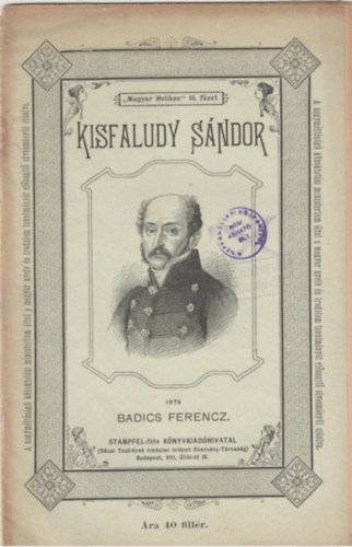 Badics Ferencz - Kisfaludy S�ndor