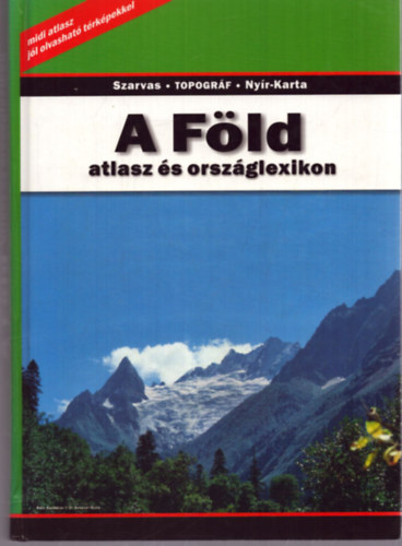 Topogr�f - A F�ld: atlasz �s orsz�glexikon